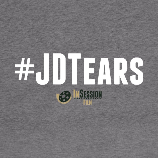 #JDTears by InSession Film